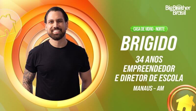 Brígido, candidato da Casa de Vidro Norte